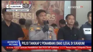 Polisi Tangkap 2 Penambang Emas Ilegal Di Sukabumi