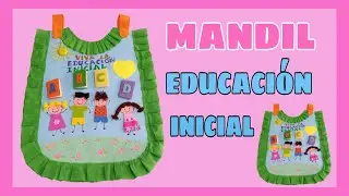 MANDIL DÍA DE LA EDUCACIÓN  INICIAL