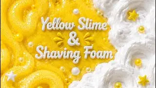 Gelber Schleim trifft auf fluffigen Rasierschaum 💛 #diy asmr #schleim #rasierschaum