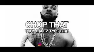 TORY LANEZ TYPE BEAT | CHOP THAT | prod. by Arctic Beats and MP Beatz