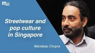 Streetwear and pop culture in Singapore | Coffee & Conversation: Mandeep Chopra