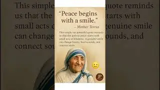 Peace Begins with a Smile | Mother Teresa #Shorts