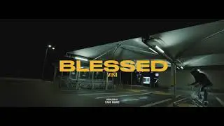 VINI - BLESSED (prod. LUDØ)