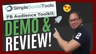 Simple Social Tools [Facebook Audience Toolkit] Demo and Review 2019