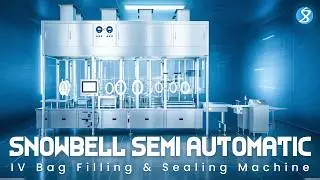 Snowbell Semi Automatic IV Bag Filling & Sealing Machine