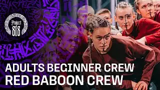 RED BABOON CREW ✪ ADULTS BEGINNER CREW ✪ RDC22 Project818 Russian Dance Festival, Moscow 2022 ✪