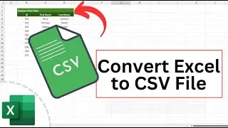 Convert Excel to CSV File | XLSX to CSV | Excel to Text File Comma Delimited