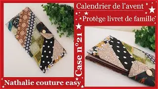 🎅1 jour/1 tutoriel. Calendrier de l'avent case n°21 le protège livret de famille