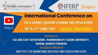 International Conference on Data Science, Machine Learning and Applications (ICDSMLA-2021) - Day1