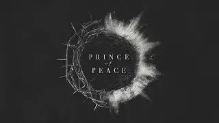 Prince of peace - Pt. 2 // with Dave Adamson  // Suncoast Church Online