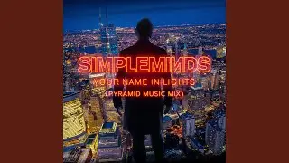 Your Name In Lights (Pyramid Music Mix)