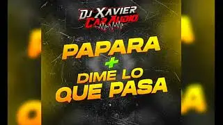 PAPARA DIME LO QUE PASA DOBLE TONO 👽 DJ XAVIER CAR AUDIO EL ORIGINAL VIDEO OFICIAL 