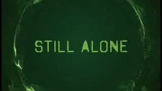 Time No Tail - Still Alone (Official Lyrics Video)