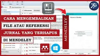 Mendeley Tutorial: How to Restore Deleted Journal Files or References in Mendeley