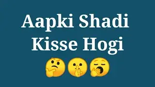 Choose One Symbol❓❗❌💲💯 🔣 Apki Shadi Kisse Hogi