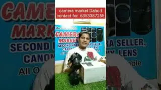camera market Dahod gujrat second hand camera seller #canon1300d#canon #dahodgujrat #1300d #gujrat
