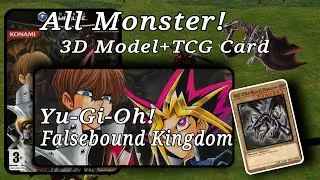 Yu-Gi-Oh! The Falsebound Kingdom/K&ouml;nigreich der Illusionen | All Monster in 3D + TCG Cards ! | GC