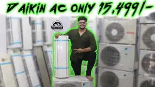 Daikin AC at 15,499/- only 🤑! Cheapest Second-Hand Air Conditioner Market in Delhi 🔥|