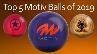 Top 5 Motiv Balls | 2019