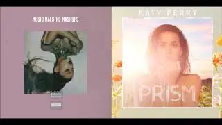 &ldquo;Bad Idea x Legendary Lovers&rdquo; [Mashup] - Ariana Grande & Katy Perry