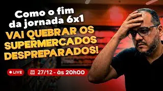 Como o fim da jornada 6x1 vai quebrar os supermercados despreparados
