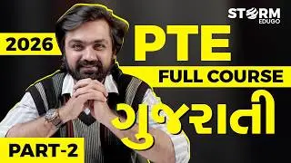 PTE Full Course in Gujarati | Complete PTE Exam Preparation for Australia, UK, Canada | Part-2