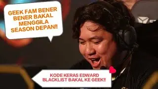 BALOYSKIE BOCORKAN EXPLANE BARU GEEKFAM!! CIRI CIRI MENGARAH KE EDWARD BLACKLIST!!