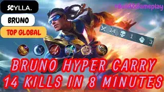 Bruno Hyper Carry 14 Kills in 8 Minutes - Top Global Bruno scʏʟʟᴀ. Build and Gameplay