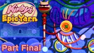 Kirby's Epic Yarn - Part Final - Boss Yin-Yarn