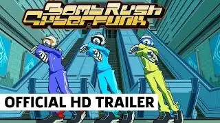 Bomb Rush Cyberfunk Official Trailer