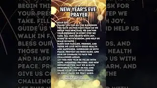NEW YEAR'S EVE PRAYER | PRAYER FOR NEW YEAR'S EVE (2025) #god #prayer  #jesus   #newyearprayer