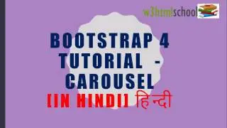 bootstrap tutorial for beginners  - how to make carousel in bootstrap 4 | Carousel [in hindi] हिन्दी