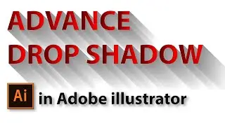 Adobe Illustrator: Create shadow with any object & Text | Advance Drop Shadow in Illustrator