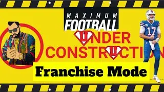 Maximum football franchise Wk 2