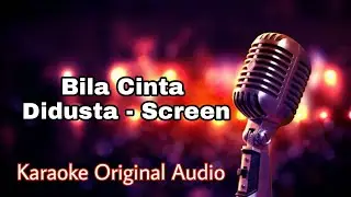 Bila Cinta Didusta - Screen Karaoke Original Audio HQ with Lyrics