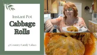 Instant Pot Stuffed Cabbage Rolls #instantpot #cabbage #cabbagerolls #countryfamilyvalues