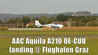 AAC Aquila A210 landing @ Flughafen Graz | OE-CUU