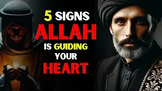5 Signs Allah Is Guiding Your Heart | ISLAM