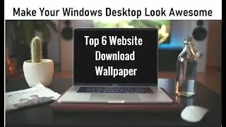 Laptop/Desktop Wallpaper Make Your Windows Desktop Look Awesome | Technical Web Support