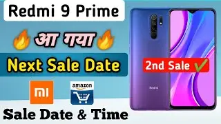 देखिए Next Sale Date Of Redmi 9 Prime on Amazon & Mi Store | redmi 9 Prime Next Sale date & time |