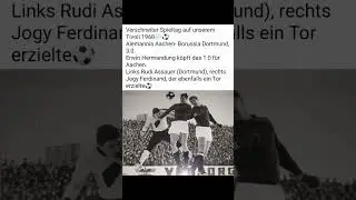 Zweikampf mit Rudi Assauer (Aachen- Dortmund 1968)