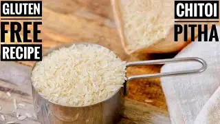Chitoi Pitha |Rice Breakfast Recipes |Gluten free Recipes |No Gluten Recipe |Breakfast Recipes