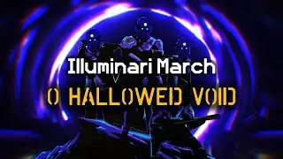 O Hallowed Void - Illuminari Chant | Ivis Consumed by Squ'ith Worm Hole | Helldivers