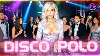 DISCO POLO 2026 💃 TOP NOWOŚCI • DYNAMICZNE HITY & REMIXY
