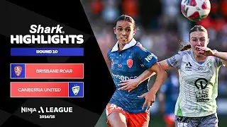 Brisbane Roar FC v Canberra United FC - Shark Highlights | Ninja A-League 2024-25 | Round 10