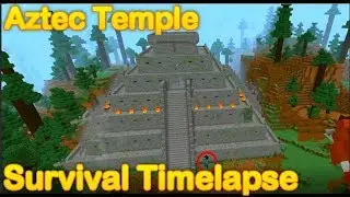 Minecraft - Aztec/Mayan temple Survival Timelapse (Minecraft mega base)