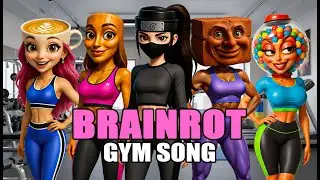Brainrot Girls - Gym Song (Official Music Video)