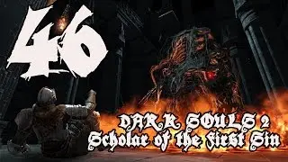 Dark Souls 2: Учёный Первого Греха &mdash; Прохождение, часть 46: Тёмный Клатч и Арена