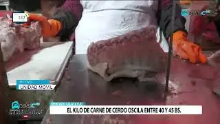 MERCADO CALATAYUD: EL KILO DE CARNE DE CERDO OSCILA ENTRE 40 Y 42 BS.