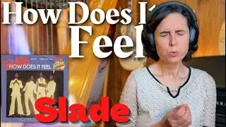 Slade - How Does It Feel | A Classical Musician&rsquo;s FIRST Listen and Reaction